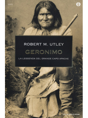 Geronimo. La leggenda del grande capo apache