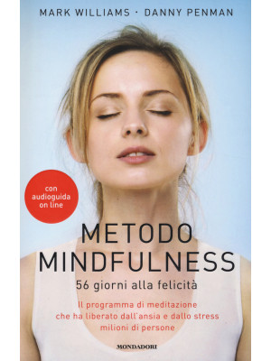 Metodo mindfulness. 56 gior...