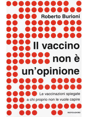 Il vaccino non è un'opinion...
