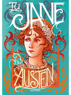 Tu, Jane. 4 volte Austen
