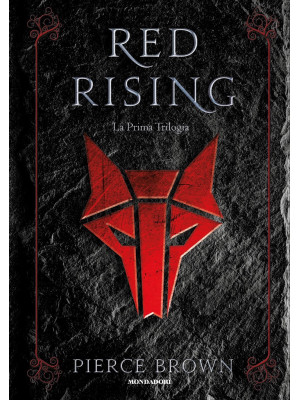 Red Rising. La prima trilogia