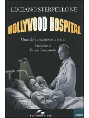 Hollywood Hospital. Quando ...