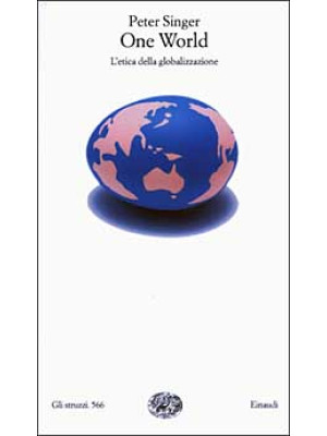 One World. L'etica della globalizzazione