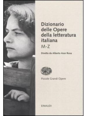 Dizionario delle opere della letteratura italiana. Vol. 2: M-Z