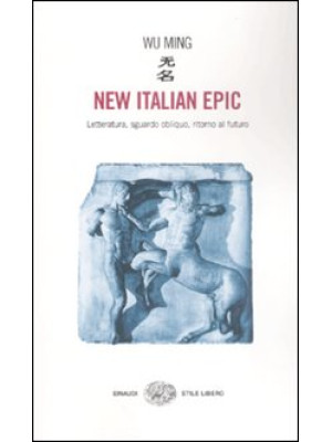 New italian epic. Letteratu...