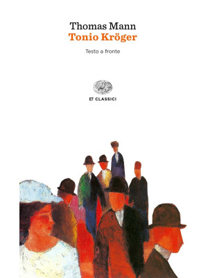 Tonio Kröger. Testo tedesco...