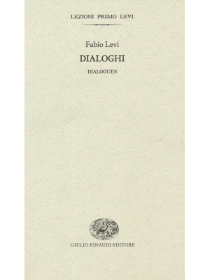 Dialoghi-Dialogues. Ediz. bilingue