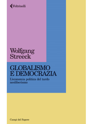 Globalismo e democrazia. L'...