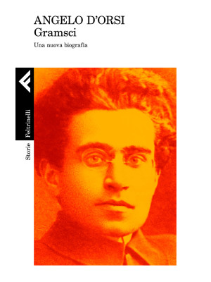 Gramsci. Una nuova biografia