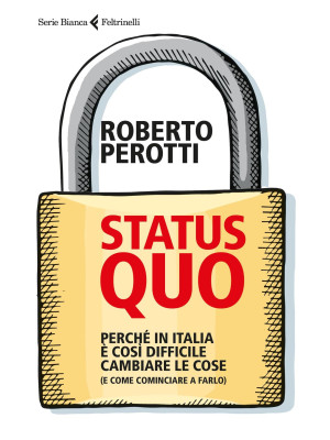Status quo. Perché in Itali...
