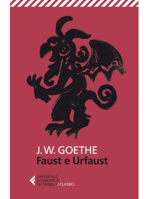 Faust e Urfaust. Testo tede...