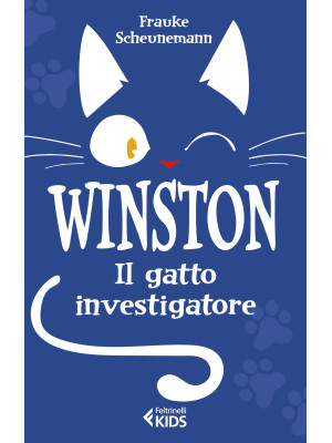 Winston. Il gatto investiga...
