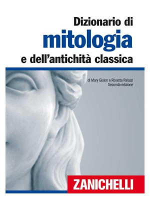 Dizionario di mitologia e d...