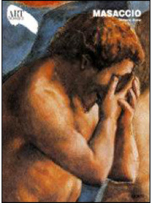 Masaccio. Ediz. illustrata