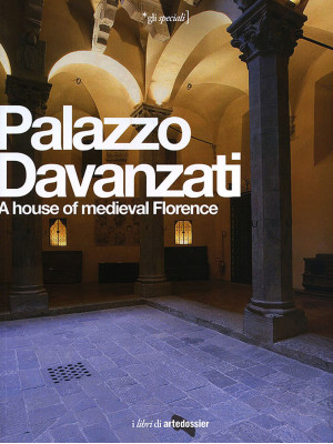 Palazzo Davanzati. A house ...