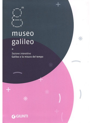 Museo Galileo. Sezione inte...