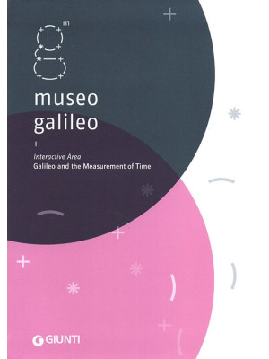 Museo Galileo. Interactive ...