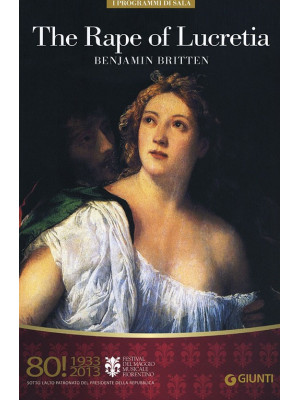 The Rape of Lucretia. Benja...