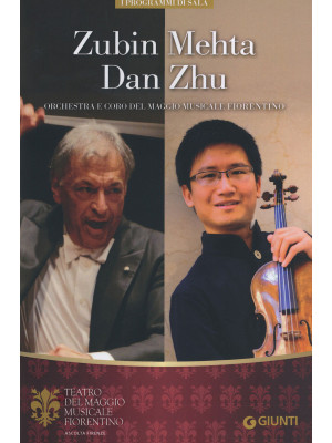 Zubin Mehta, Dan Zhu. Orche...
