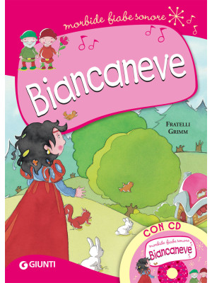 Biancaneve. Con CD-Audio