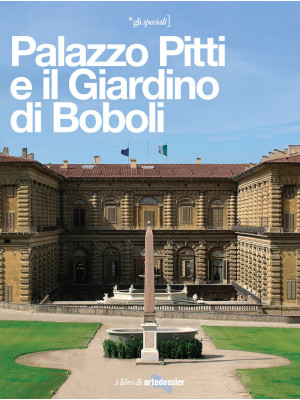 Palazzo Pitti e il Giardino...