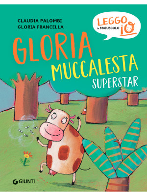Gloria muccalesta superstar...