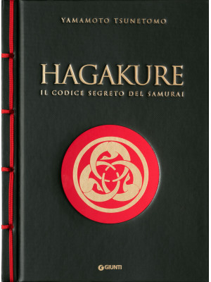 Hagakure. Il codice segreto...