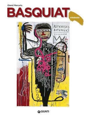 Basquiat. Ediz. a colori
