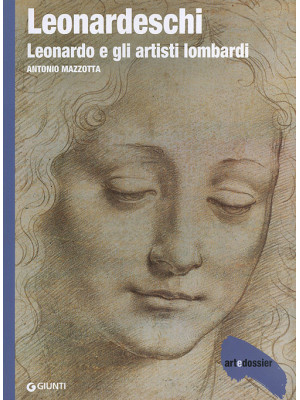 Leonardeschi. Leonardo e gl...