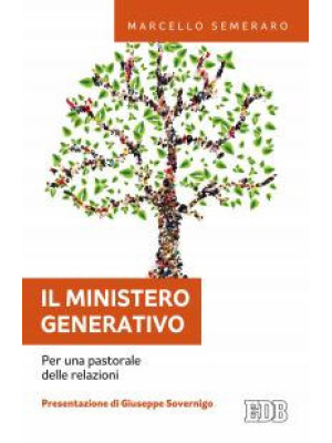 Il ministero generativo. Pe...