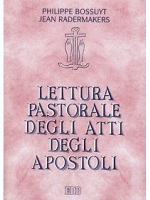 Lettura pastorale degli Att...
