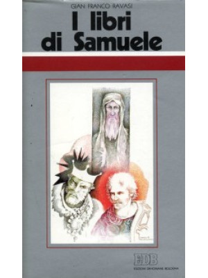 I libri di Samuele. Ciclo d...