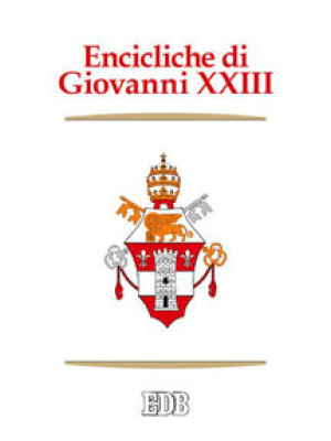 Encicliche di Giovanni XXII...