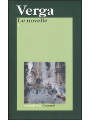 Le novelle. Vol. 1
