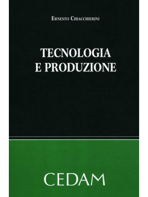 Tecnologia e produzione