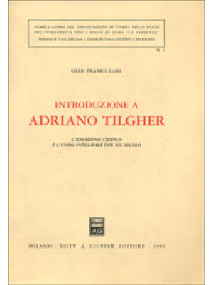 Introduzione a Adriano Tilg...