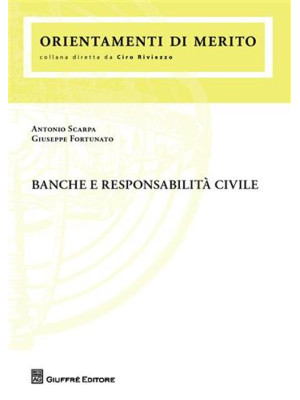 Banche e responsabilità civile