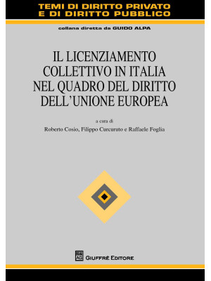 Il licenziamento collettivo in Italia nel quadro del diritto dell'Unione Europea