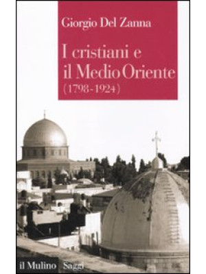 I cristiani e il Medio Orie...