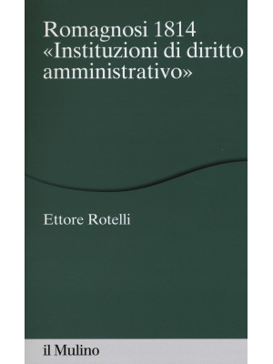 Romagnosi 1814. «Instituzio...