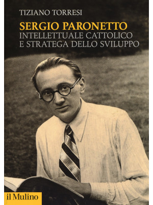 Sergio Paronetto. Intellett...