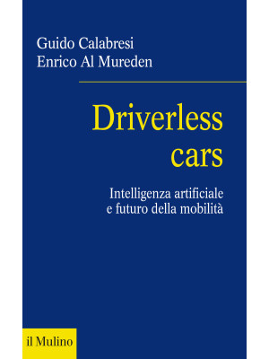 Driverless cars. Intelligen...
