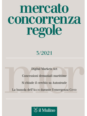 Mercato concorrenza regole (2021). Vol. 3