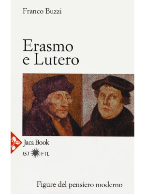 Erasmo e Lutero. La porta d...