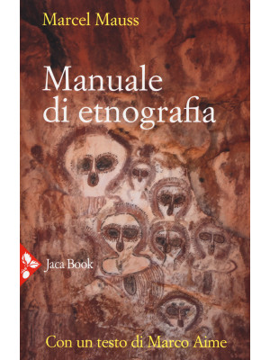 Manuale di etnografia. Nuova ediz.