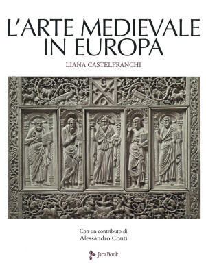 L'arte medievale in Europa....