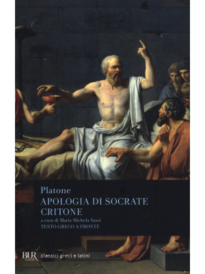 Apologia di Socrate-Critone. Testo greco a fronte
