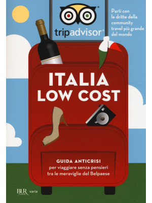 Italia low cost. Guida anti...