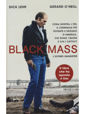 Black Mass. L'ultimo gangster