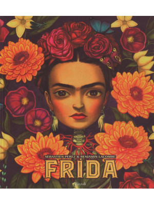 Frida. Ediz. a colori